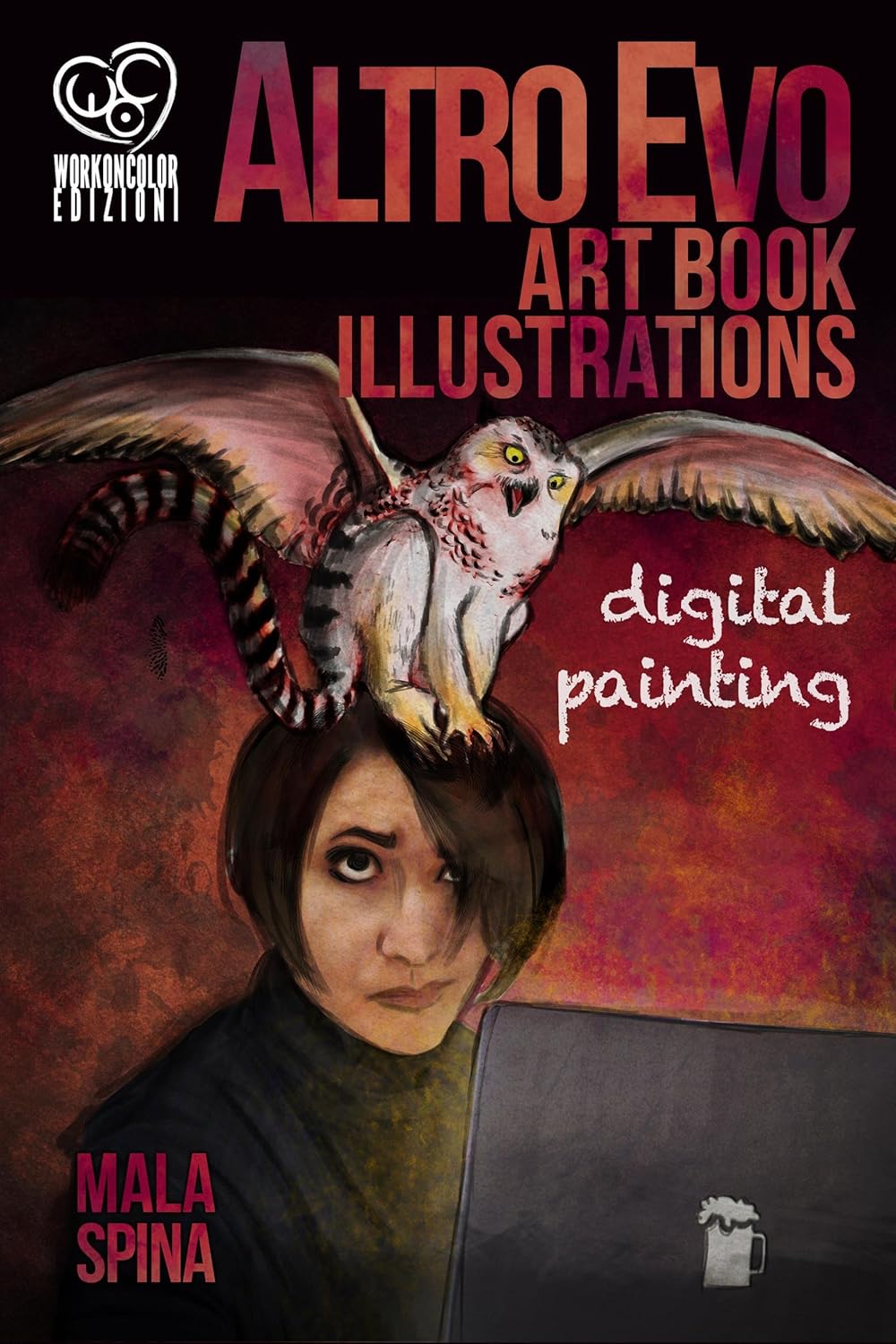 Altro Evo Art Book Illustrations: Digital Painting: Sword and Sorcery Fantasy ArtBook on the Day of the Dragon (Fantasy Action Series from Altro Evo 0)