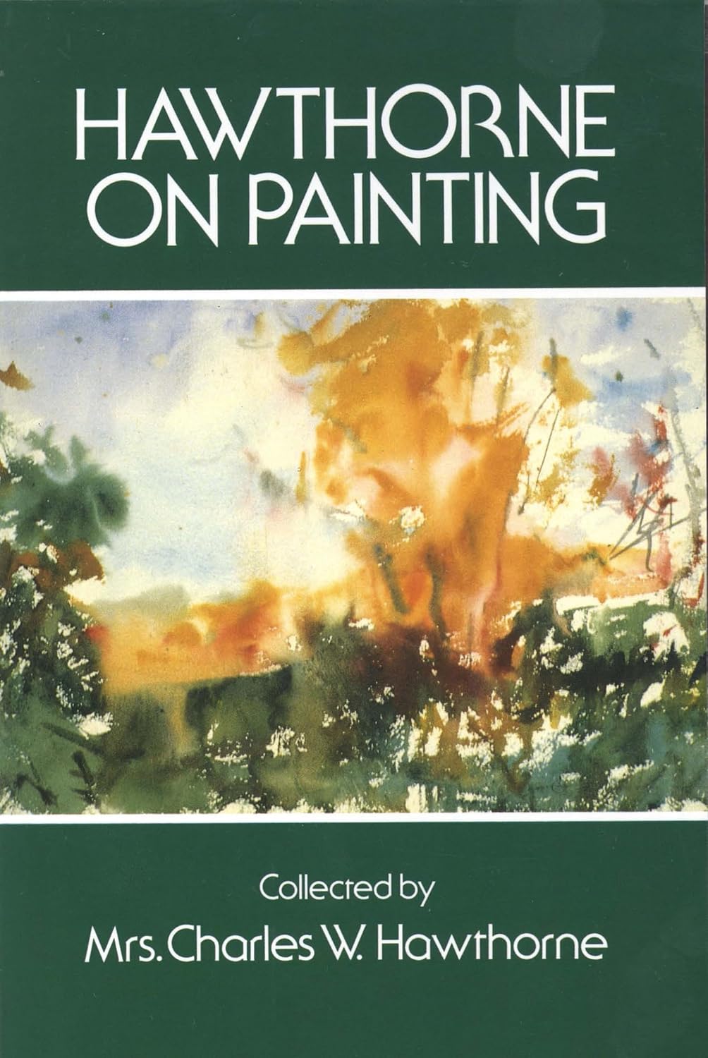 Hawthorne on Painting (Dover Art Instruction)